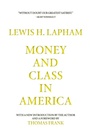 Cover: Money and Class in America - Or Books