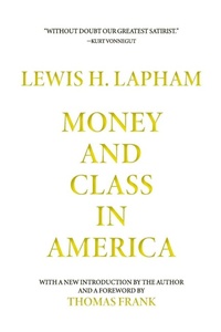 Enlarge image Cover: Money and Class in America - Or Books