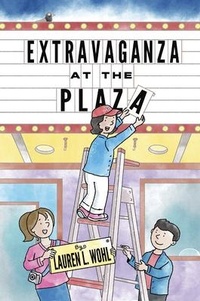 Enlarge image Cover: Extravaganza at the Plaza - Persnickety Press