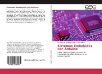 Abbildung von: Sistemas Embebidos con Arduino - Editorial Academica Espanola