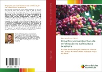 Abbildung von: Impactos socioambientais da certificacao na cafeicultura brasileira - Novas Edicoes Academicas