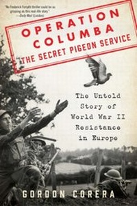 Abbildung von: Operation Columba-The Secret Pigeon Service - William Morrow