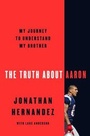 Cover: The Truth about Aaron - HarperCollins