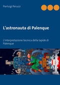 Cover: L'astronauta di Palenque - BoD - Books on Demand