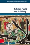Cover: Religion, Flucht und Erz&auml;hlung - V&R unipress