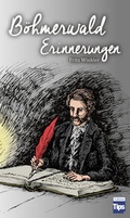 Cover: B&ouml;hmerwald Erinnerungen - Tips Zeitungs GmbH & Co KG
