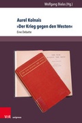 Cover: Aurel Kolnais &raquo;Der Krieg gegen den Westen&laquo; - V&R unipress