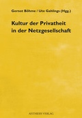 Cover: Kultur der Privatheit in der Netzgesellschaft - Aisthesis