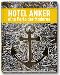 Enlarge image Cover: Hotel Anker - AURA Foto Film Verlag