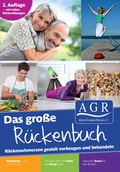 Cover: Das gro&szlig;e AGR R&uuml;ckenbuch - AGR Aktion Gesunder R&uuml;cken