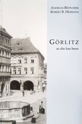 Cover: G&ouml;rlitz as she has been - Via Regia Verlag