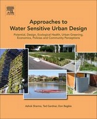 Enlarge image Cover: Approaches to Water Sensitive Urban Design - Elsevier