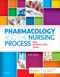 Abbildung von: Pharmacology and the Nursing Process E-Book - Mosby