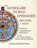 Cover: The Astrolabe World Ephemeris - Whitford Press,U.S.
