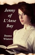 Cover: Jenny of L'Anse Bay - Bigwater Publishing LLC