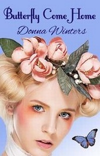 Enlarge image Cover: Butterfly Come Home - Bigwater Publishing LLC