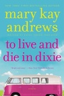 Cover: To Live and Die in Dixie - Collins