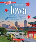 Cover: Iowa (a True Book: My United States) - C. Press/F. Watts Trade