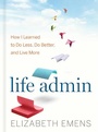 Cover: Life Admin - HarperOne