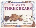 Cover: Alaska's Three Bears - Little Bigfoot