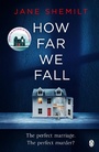 Cover: How Far We Fall - Penguin Books Ltd