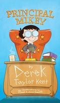 Cover: Principal Mikey - Derek Taylor Kent