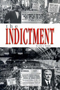 Enlarge image Cover: The Indictment - Brockston Publishing Company