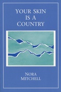 Cover: Your Skin Is a Country - ALICE JAMES BOOKS