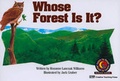 Cover: Whose Forest Is It? - Creative Teaching Press