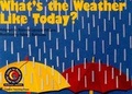 Cover: What's the Weather Like Today? - Creative Teaching Press