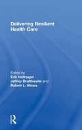 Cover: Delivering Resilient Health Care - Routledge