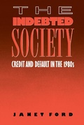 Cover: The Indebted Society - Routledge