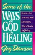 Cover: Some of the Ways of God in Healing - YWAM Publishing,U.S.