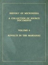 Enlarge image Cover: History of Micronesia Volume 6 - University of Hawai'i Press