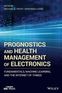 Cover: Prognostics and Health Management of Electronics - Wiley-IEEE Press