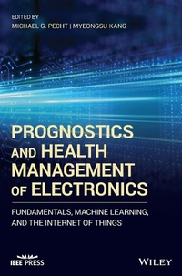 Enlarge image Cover: Prognostics and Health Management of Electronics - Wiley-IEEE Press
