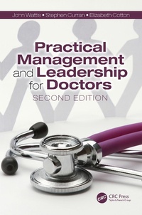 Enlarge image Cover: Practical Management and Leadership for Doctors - CRC Press