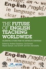 Cover: The Future of English Teaching Worldwide - Routledge