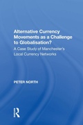 Cover: Alternative Currency Movements as a Challenge to Globalisation? - Routledge