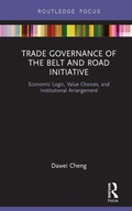 Cover: Trade Governance of the Belt and Road Initiative - Routledge