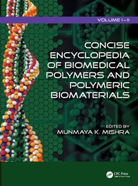 Abbildung von: Concise Encyclopedia of Biomedical Polymers and Polymeric Biomaterials - CRC Press