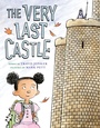 Cover: The Very Last Castle - Abrams Books for Young Readers
