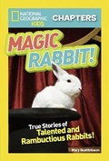 Cover: National Geographic Kids Chapters: Magic Rabbit - National Geographic Kids