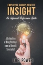 Cover: Employee Group Benefit Insight - Archway Publishing