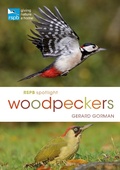 Cover: RSPB Spotlight Woodpeckers - Bloomsbury Wildlife