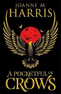 Enlarge image Cover: A Pocketful of Crows - Gollancz