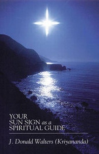 Enlarge image Cover: Your Sun Sign as a Spiritual Guide - Crystal Clarity,U.S.