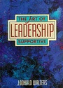 Cover: The Art of Supportive Leadership - Dawn Publications,U.S.