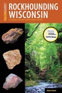 Cover: Rockhounding Wisconsin - Falcon Press Publishing