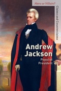 Cover: Andrew Jackson - Cavendish Square Publishing
